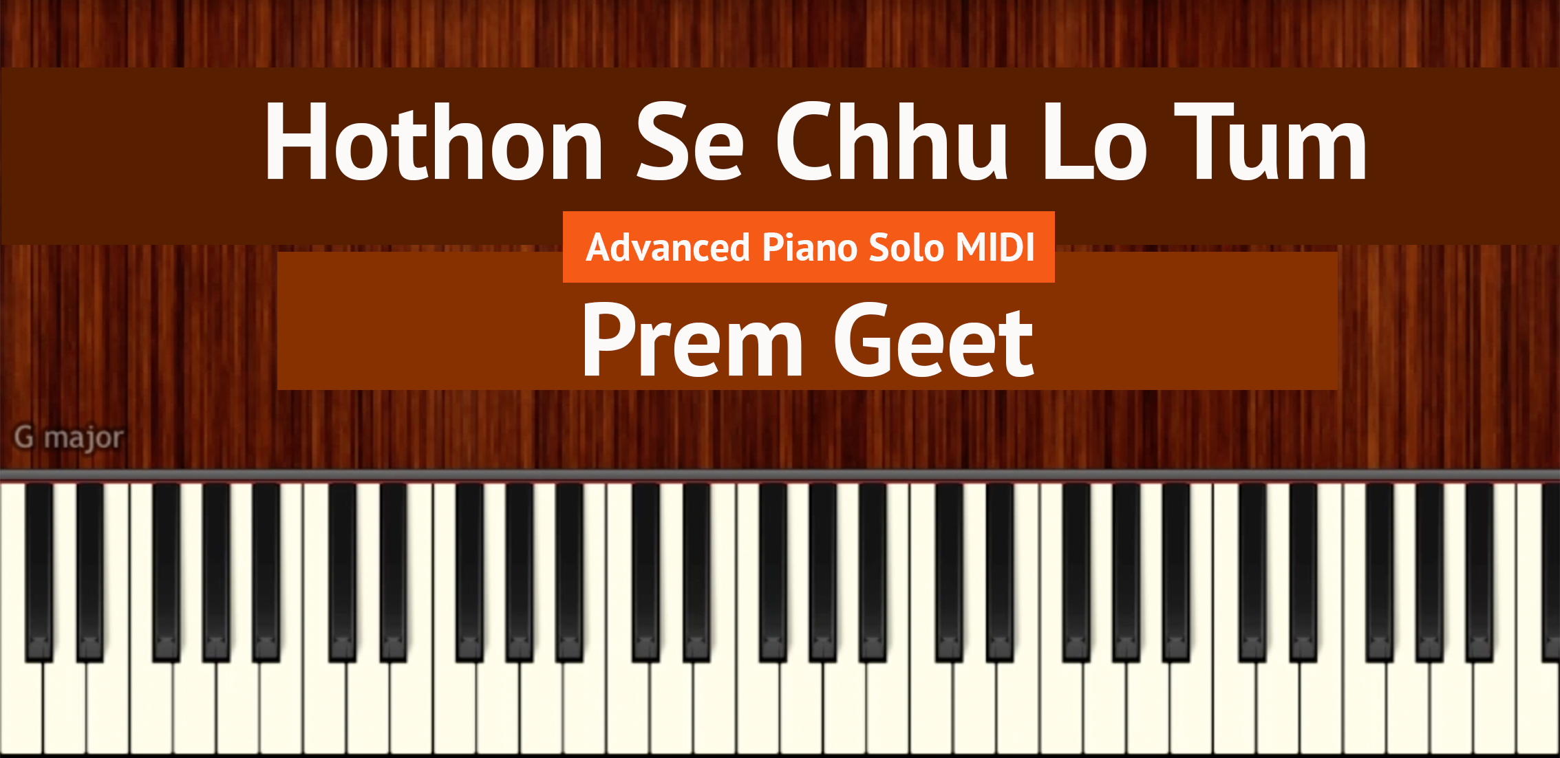 hothon-se-chhu-lo-tum-advanced-piano-solo-midi-prem-geet