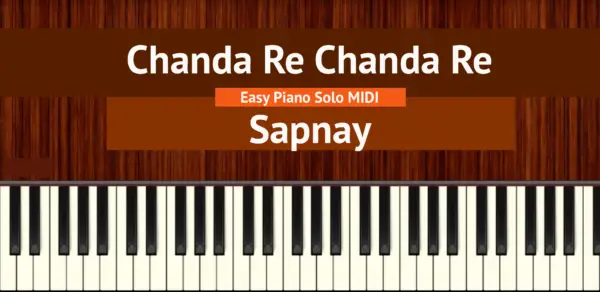 Chanda Re Chanda Re