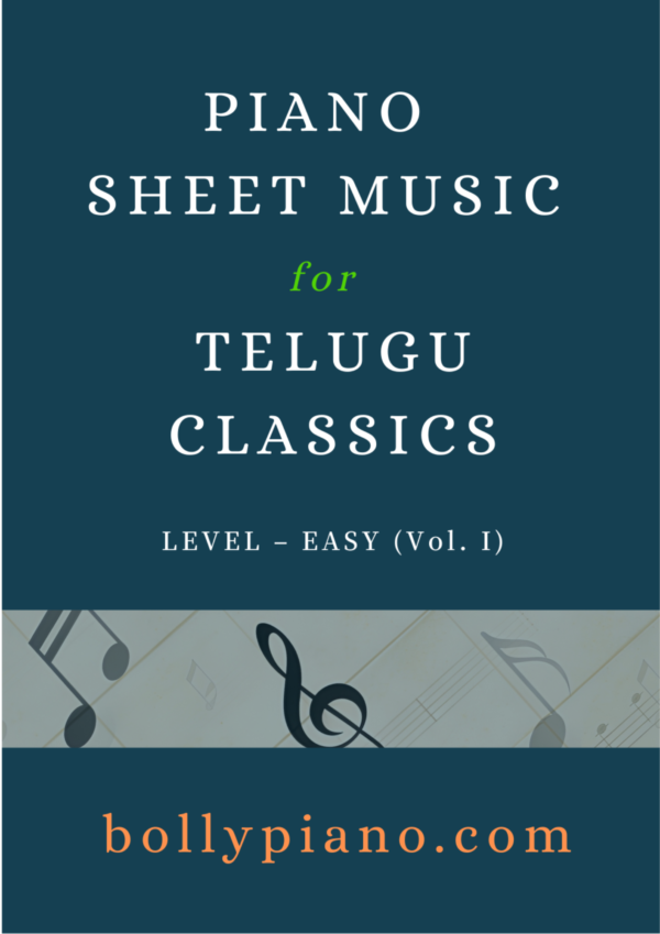 Piano Sheet Music For Telugu Classics Easy Vol. 1