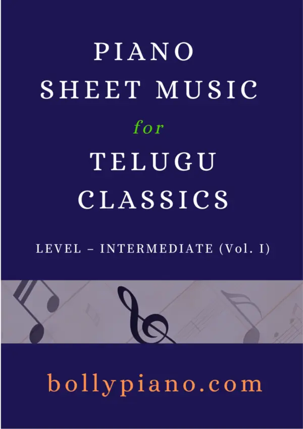 Piano Sheet Music For Telugu Classics Intermediate Vol. 1