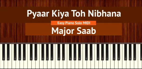 Pyaar Kiya Toh Nibhana