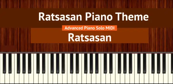 Ratsasan Piano Theme