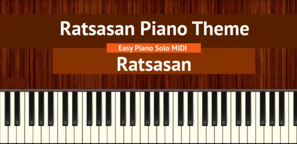 Ratsasan Piano Theme