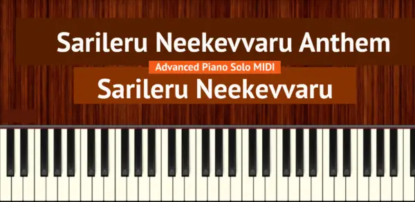 Sarileru Neekevvaru Anthem