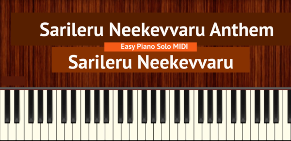Sarileru Neekevvaru Anthem