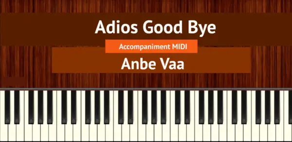 Adios Good Bye