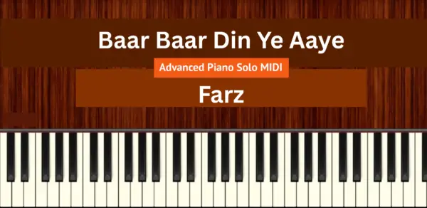 Baar Baar Din Ye Aaye
