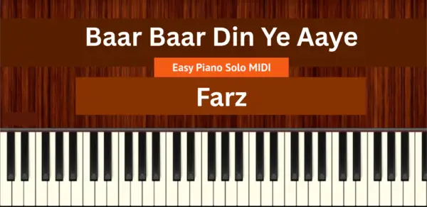 Baar Baar Din Ye Aaye