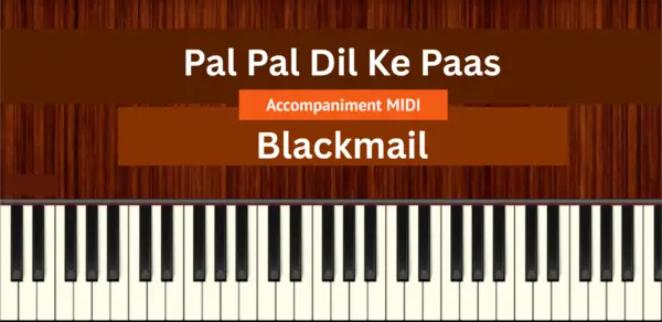 Pal Pal Dil Ke Paas Blackmail