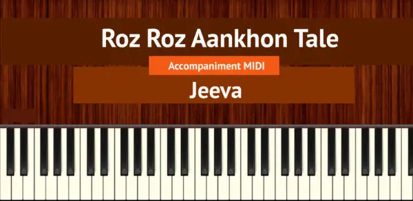 Roz Roz Aankhon Tale