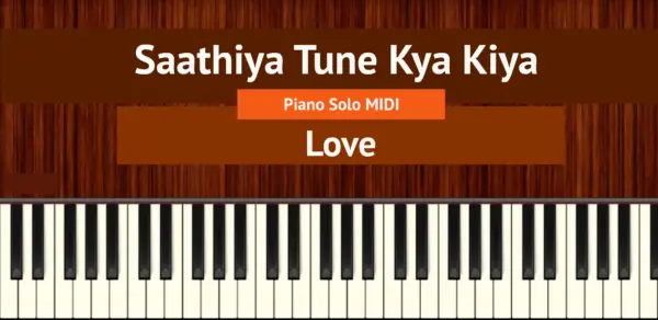 Saathiya Tune Kya Kiya
