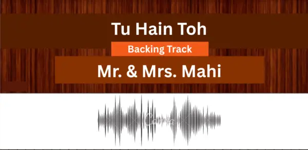 Tu Hain Toh