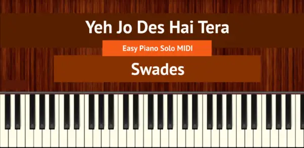 Yeh Jo Des Hai Tera