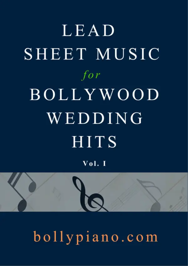 Lead Sheet Music For Bollywood Wedding Hits Vol. 1
