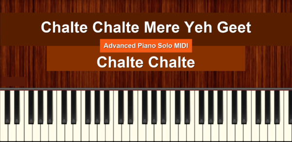 Chalte Chalte Mere Yeh Geet